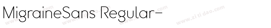 MigraineSans Regular字体转换
